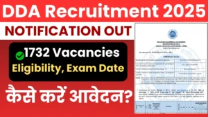 DDA Recruitment 2025 Notification Out – Apply Online for 1732 Vacancies, Check Eligibility, Exam Date, and How to Apply