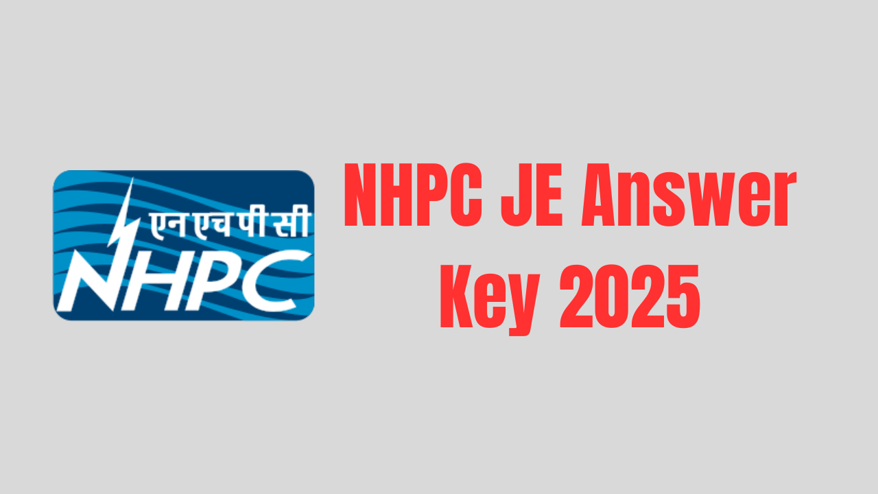 NHPC JE Answer Key 2025