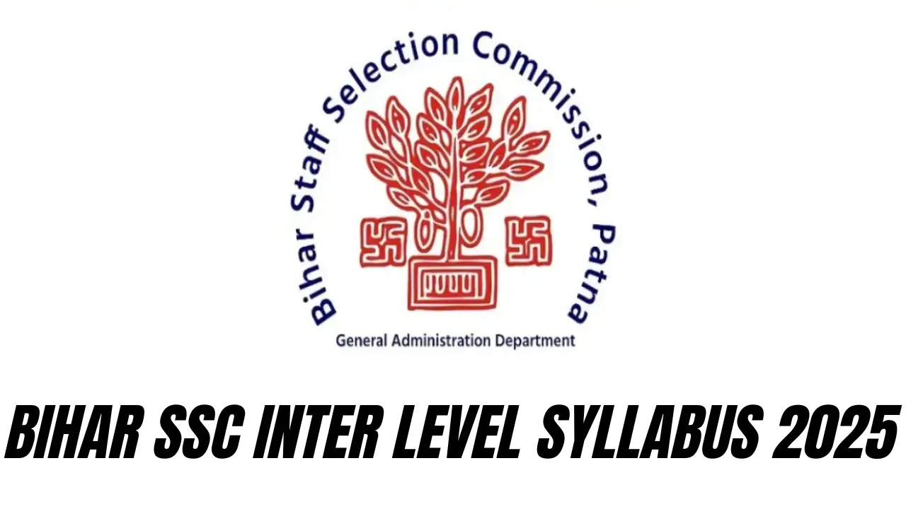 Bihar SSC Inter Level Syllabus 2025
