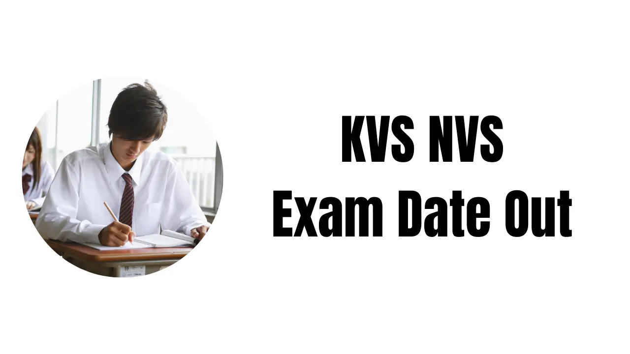 Kvs nvs exam date out