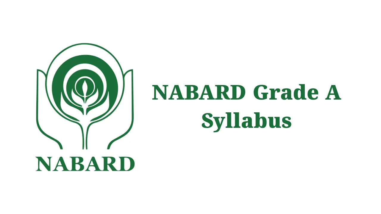 NABARD Grade A Syllabus 2025