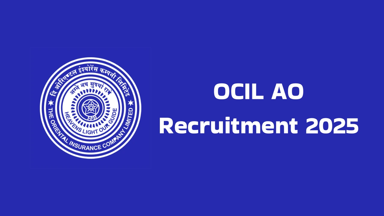 OCIL AO Recruitment 2025