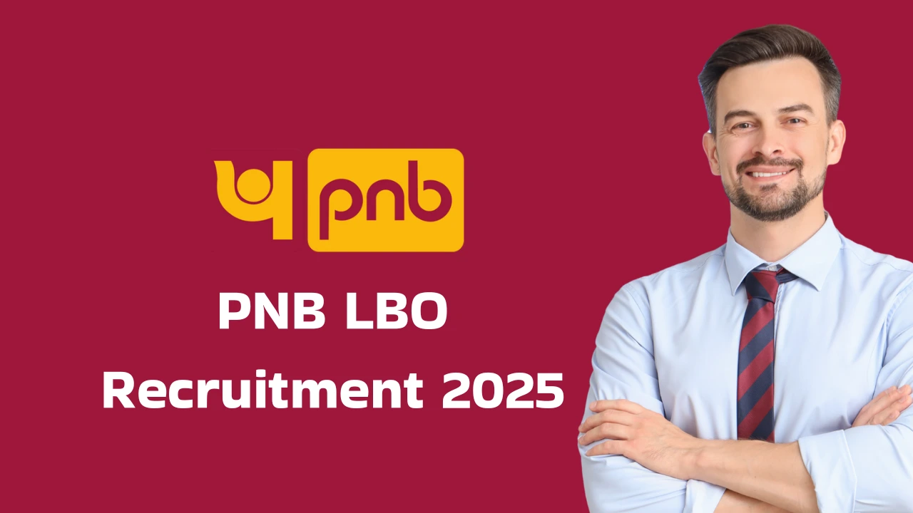 PNB LBO Recruitment 2025