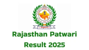 Rajasthan Patwari Result 2025