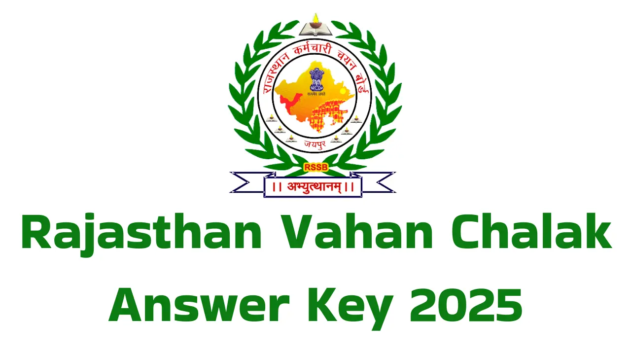 Rajasthan Vahan Chalak Answer Key 2025