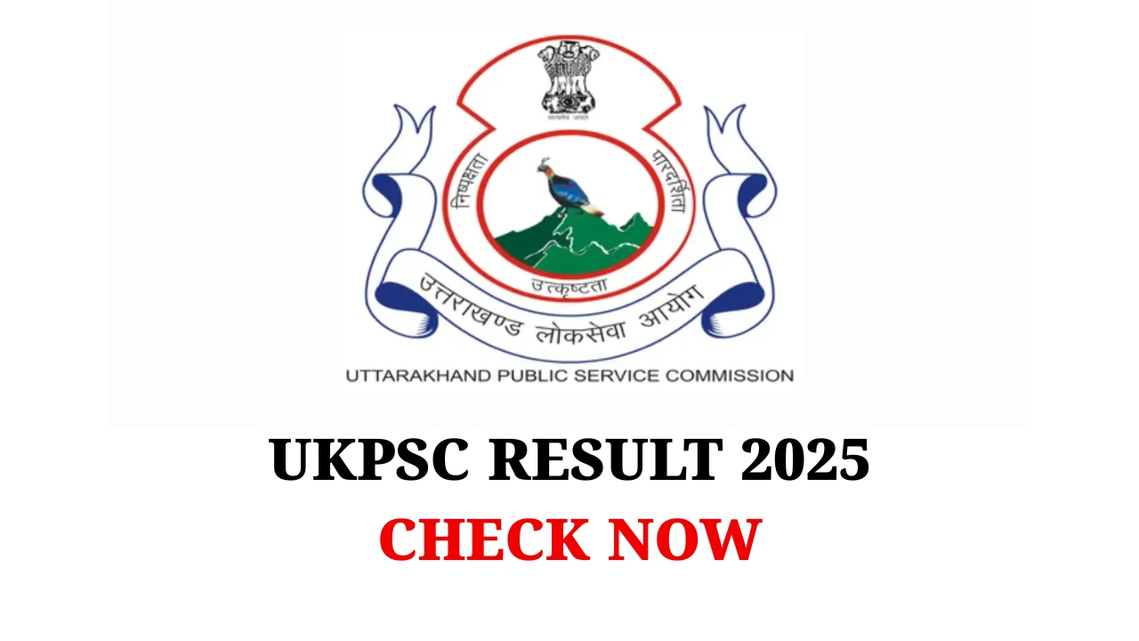 UKPSC Result 2025