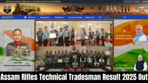 Assam Rifles Technical Tradesman Result 2025 Out – Direct Link & PDF Download