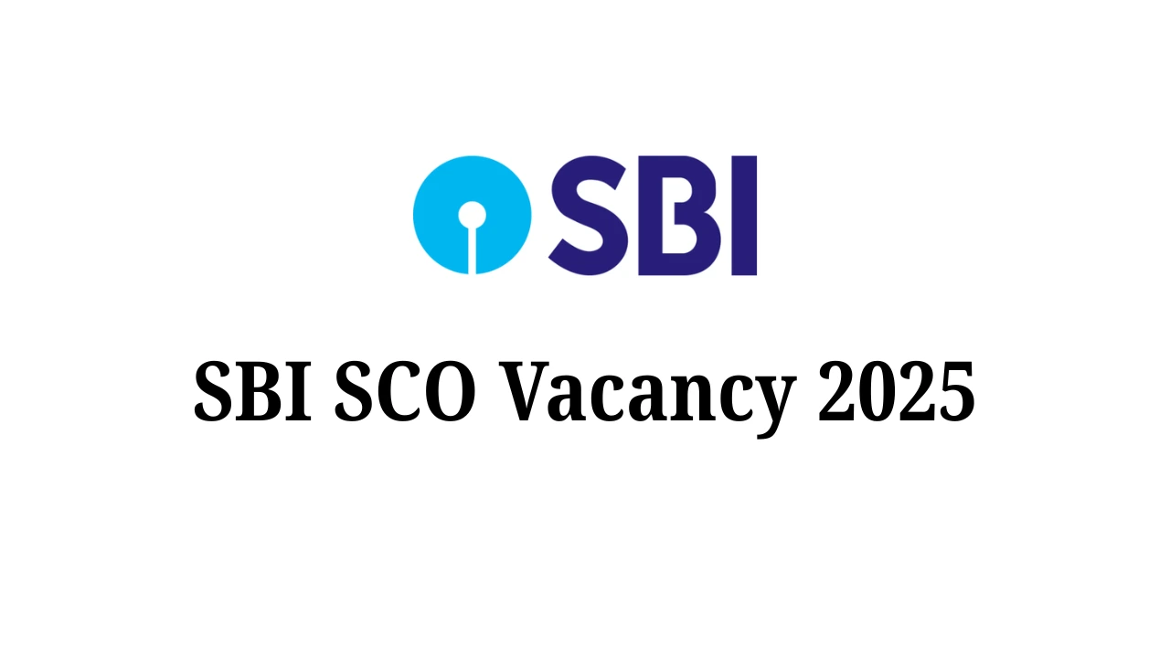 SBI SCO Vacancy 2025