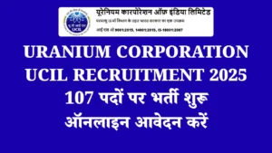 Uranium Corporation UCIL Recruitment 2025