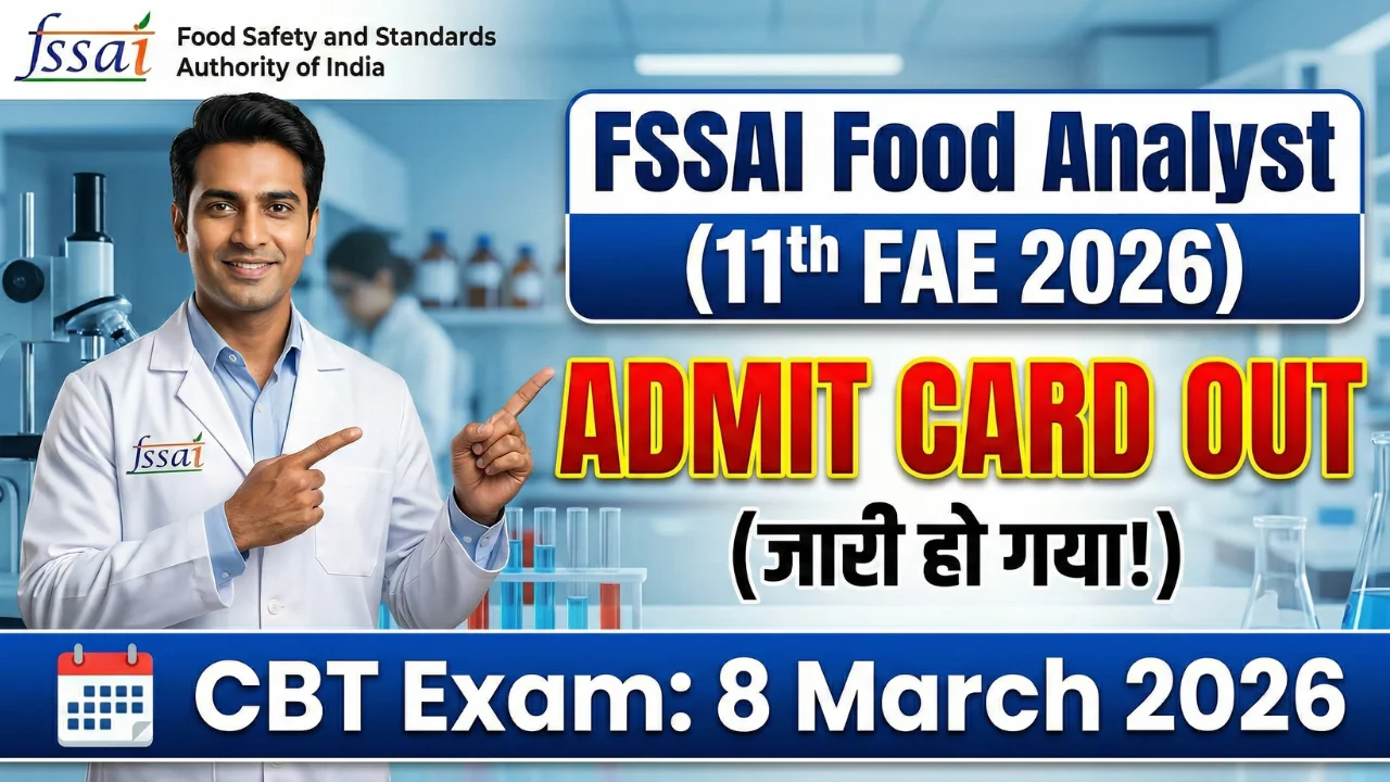 FSSAI Food Analyst Admit Card 2026