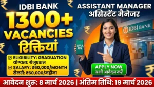 IDBI Bank Assistant Manager Recruitment 2026: Notification, Eligibility, Salary & Apply Online